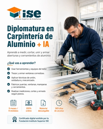 Diplomatura en Carpintería de Aluminio + IA