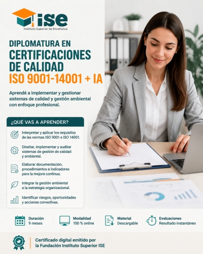 Diplomatura en Certificaciones de Calidad ISO 9001-14001 + IA