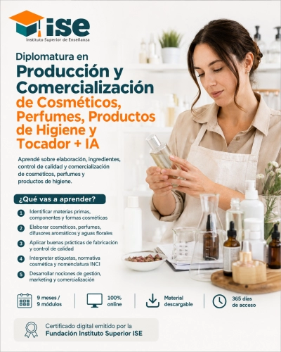 Diplomatura en Producción y Comercialización de Cosméticos, Perfumes, Productos de Higiene y Tocador + IA